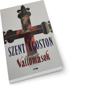 Szent Ágoston: Vallomások