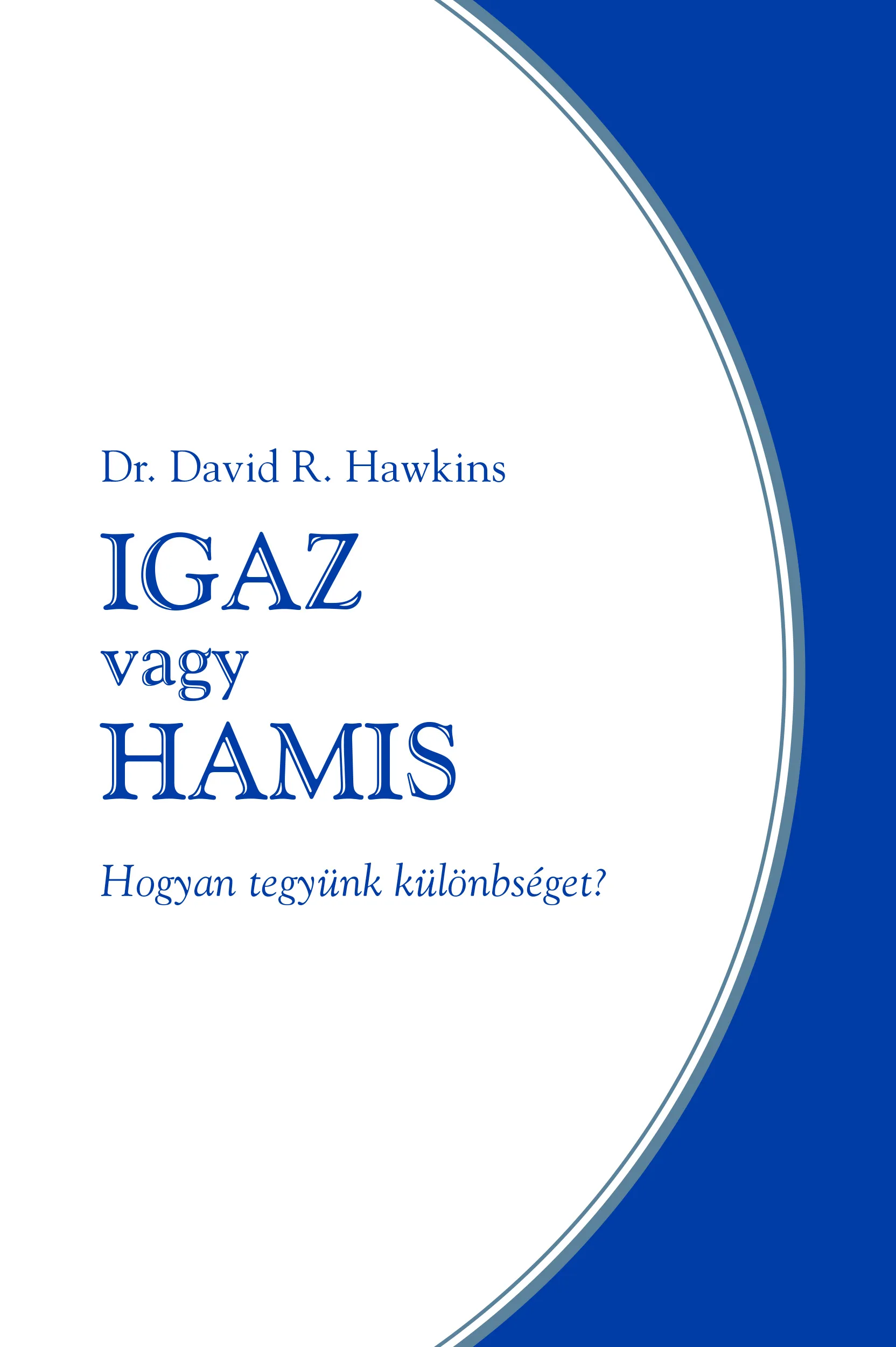 Igaz vagy hamis