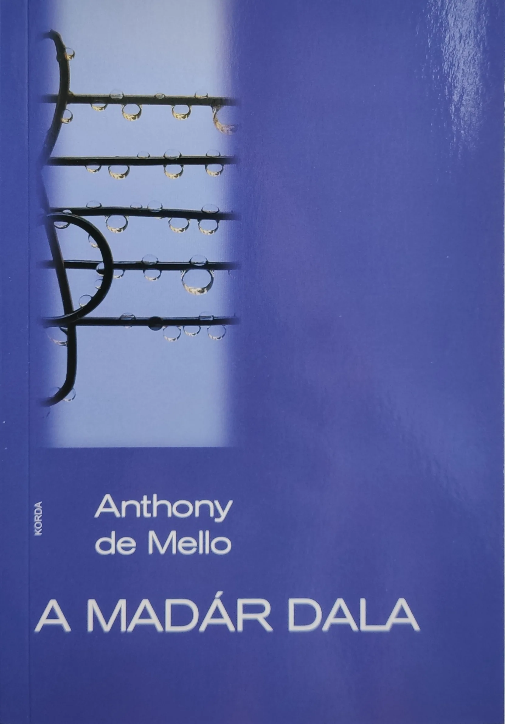 A madár dala