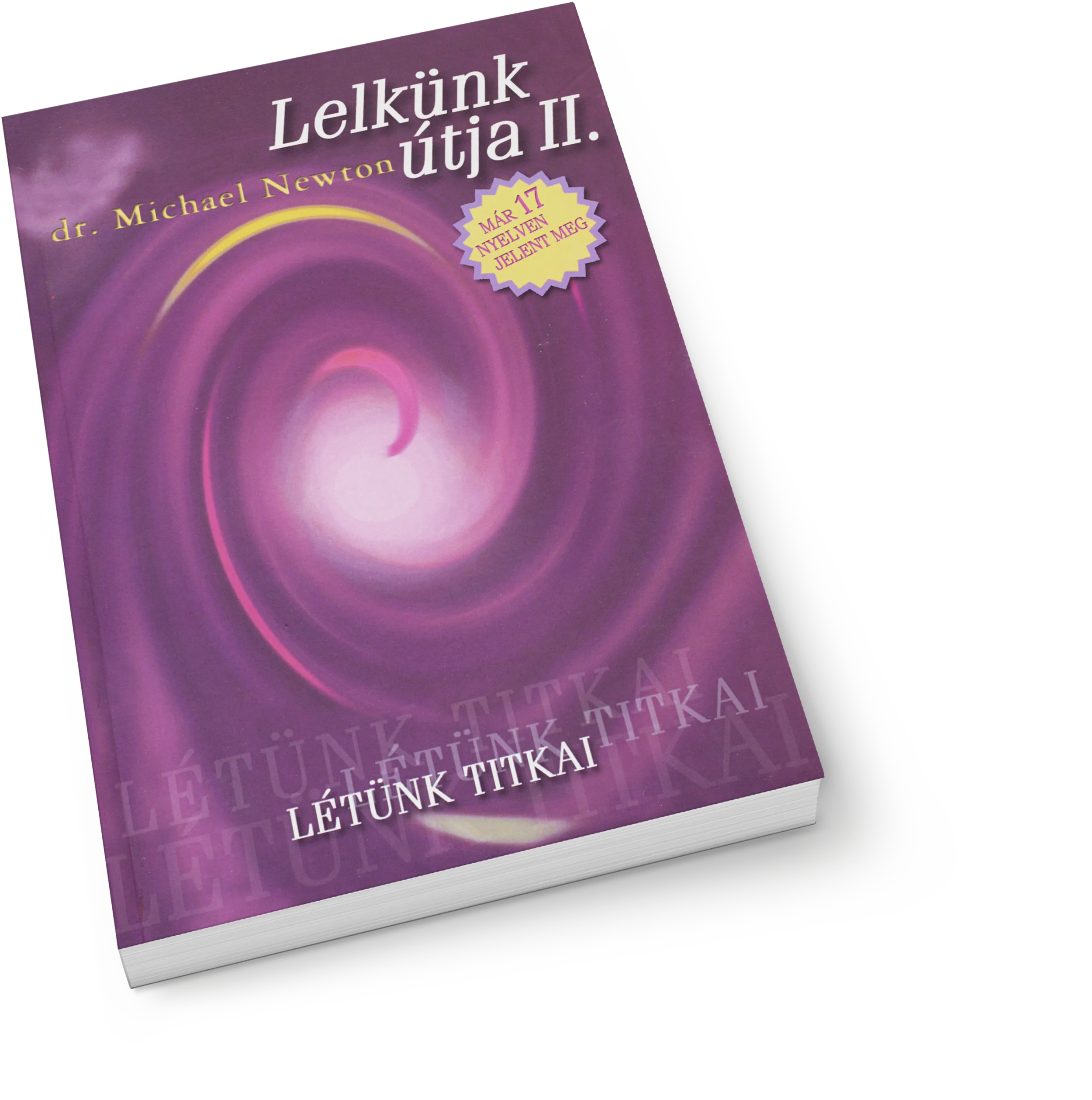 Lelkünk útja II
